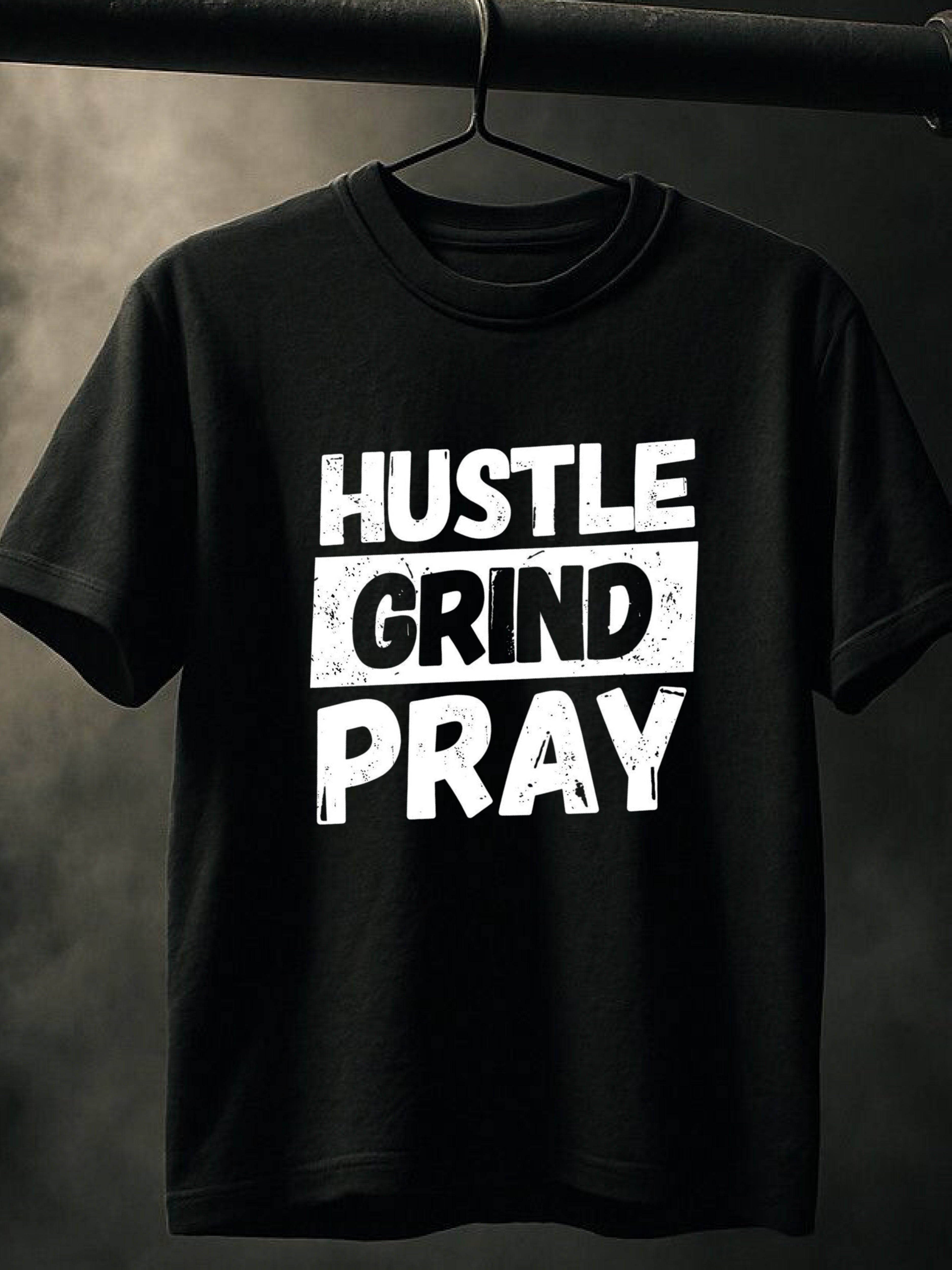 Hustle Grind Pray T shirt
