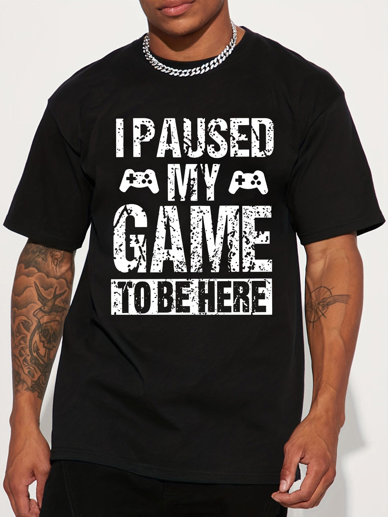 "I Paused My Game to Be Here" Graphic T shirt